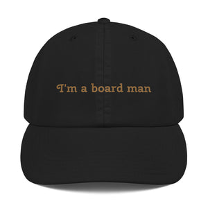 Kawhi Leonard "I'm a board man" - Champion Hat